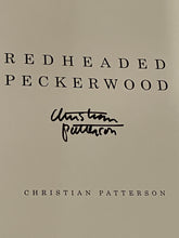 Load image into Gallery viewer, (Signed, 1st. Ed) Redheaded Peckerwood - Christian Patterson