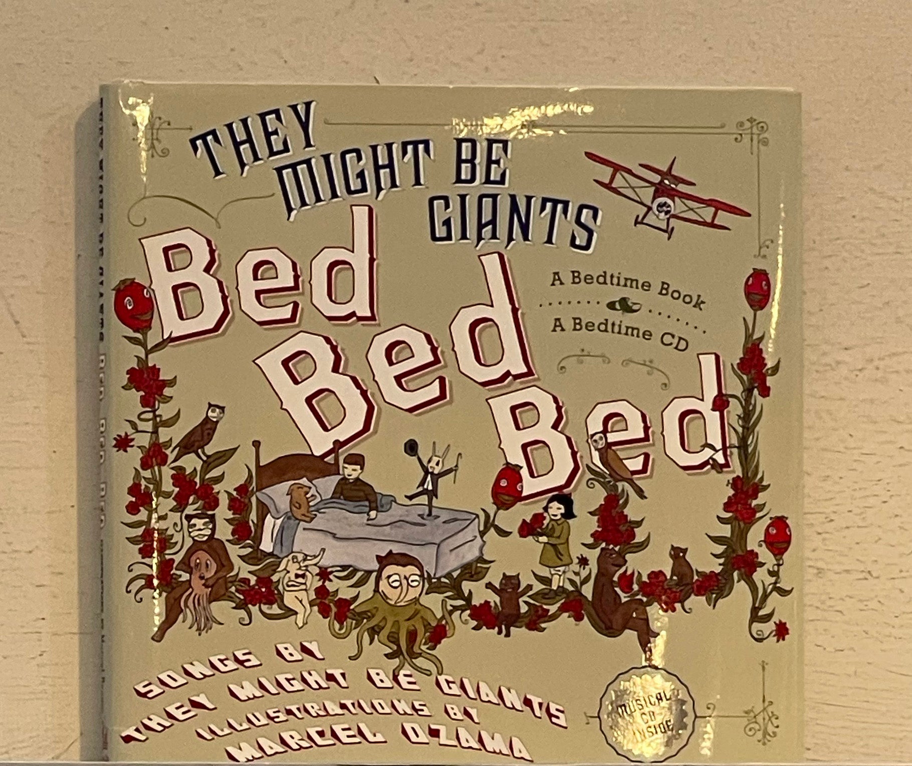 Bed Bed Bed (They Might Be Giants) John Linnell and John Flansburgh Spoonbill Books