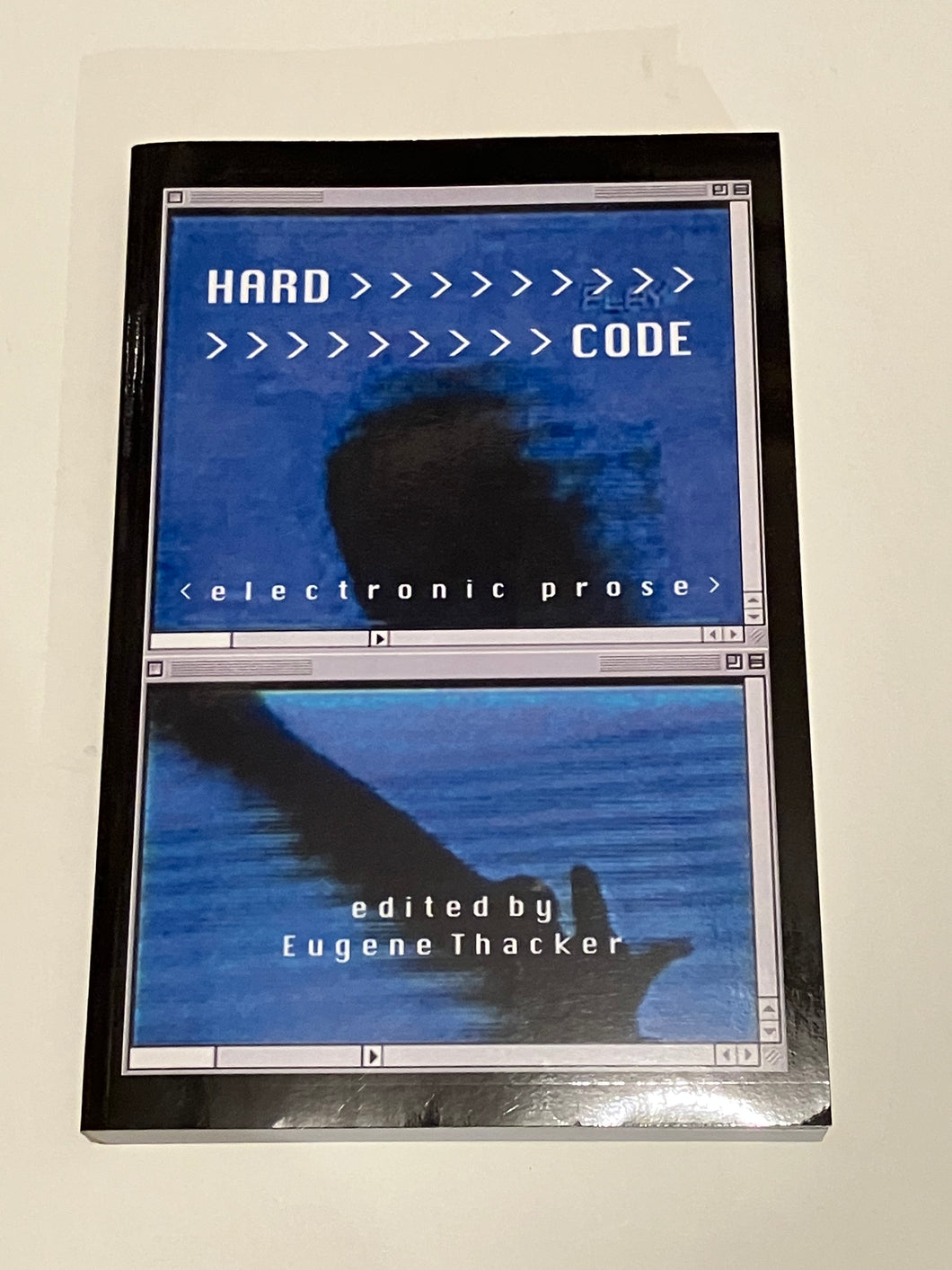 HARD_CODE: electronic prose, ed. Eugene Thacker