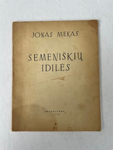 Load image into Gallery viewer, Semeniskiu Idiles by Jonas Mekas
