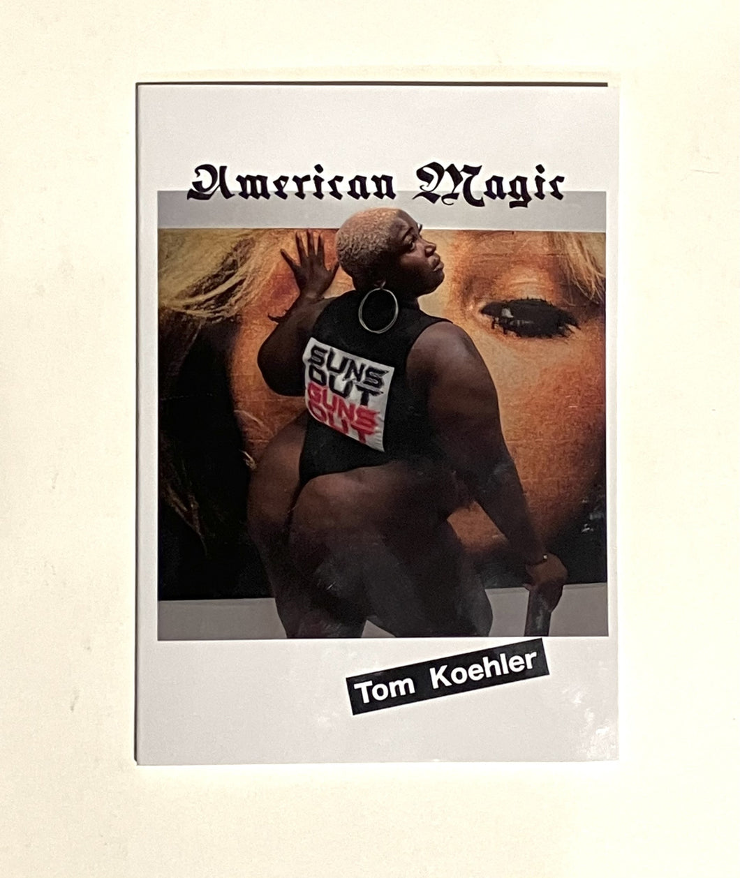 American Magic - Tom Koehler